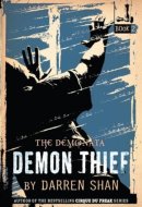 The Demonata: Demon Thief