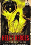 The Demonata: Hell's Heroes