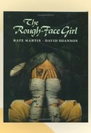 The Rough-Face Girl