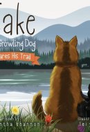 Jake the Growling Dog Shares His Trail