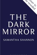The Dark Mirror The Instant SUNDAY TIMES Bestselling Fantasy