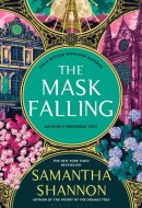 The Mask Falling Author's Preferred Text