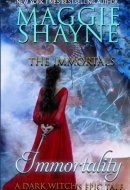 Immortality A Dark Witch's Tale