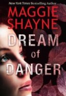 Dream of Danger (A Brown and de Luca Novel, Book 2)