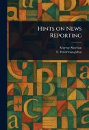 Hints on News Reporting