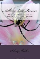Nothing Last Forever