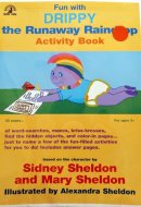 Fun with Drippy the Runaway Raindrop Activity Book