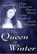 The Queen in Winter