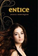 Entice The Violet Eden Chapters, Book Two