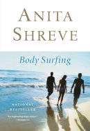 Body Surfing A Novel