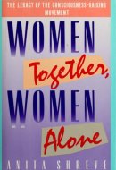 Women Together, Women Alone