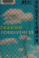 Chasing Forgiveness