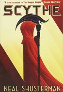 Scythe Arc of a Scythe Series, Book 1