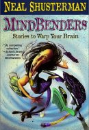 Mindbenders Stories to Warp Your Brain