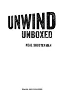 Unwind Unboxed: Unwind; Unstrung: an Unwind Story; Unwholly