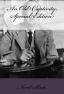 An Old Captivity Special Edition