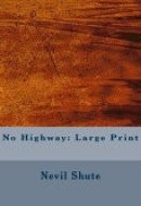 No Highway Large Print