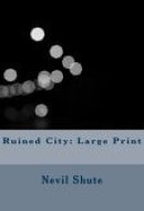 Ruined City Large Print