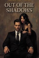 Out of the Shadows