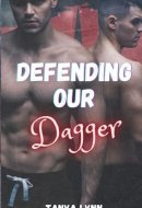 Defending Our Dagger (Durham Daggers)