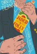 Jaded by Folly