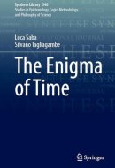 The Enigma of Time (Synthese Library, 540)