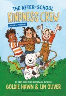 The After-School Kindness Crew: Pooch on the Loose #1